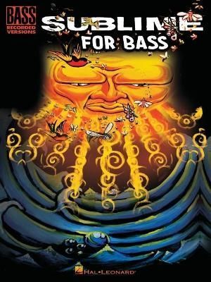 Sublime for Bass - Bass Recorded Versions Tab Songbook 9781705142059