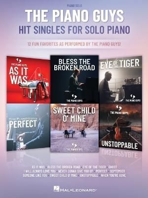 Piano Guys Hit Singles for Piano Solo By Guys 9781705189092 (Book)