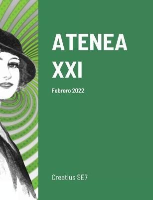 Atenea XXI By Teixid? 9781716008320 (Paperback)