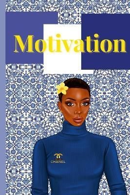 Motivation By Starks Shavers 9781716011610 (Paperback)
