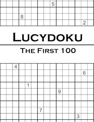 Lucydoku By Lucy Audrin 9781716082511 (Paperback)