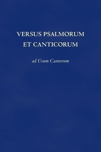 Versus Psalmorum et Canticorum By Et Socii 9781716085543 (Paperback)
