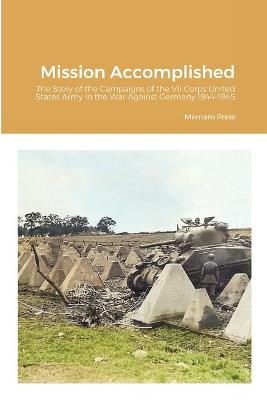 Mission Accomplished By Press 9781716116384 (Paperback)