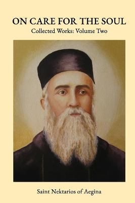 On Care For the Soul By Nektarios 9781716117435 (Paperback)
