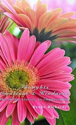 Thoughts, Emotions and Kindness By Richards 9781716121616 (Hardback)