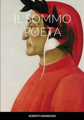 Sommo Poeta By Bombassei 9781716208768 (Paperback)