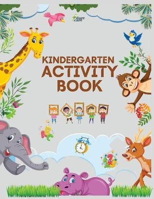 Kindergarten Activity Book By Care 9781716289460 (Paperback)