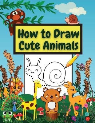 How to Draw Cute Animals By Daisy 9781716319006 (Paperback)