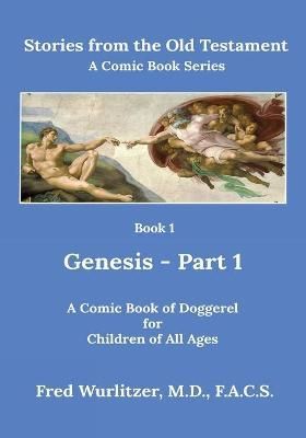 Stories from the Old Testament - Book 1 By Wurlitzer 9781716365447