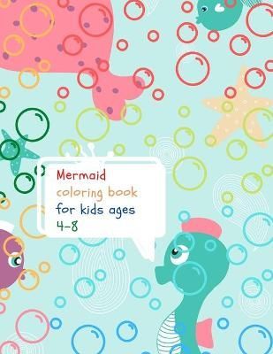 Mermaid coloring book for kids By Dozaz, Cristie 9781716426483