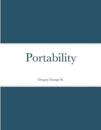 Portability By Grange 9781716536793 (Paperback)
