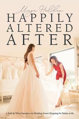 Happily Altered After By Holihan 9781716574009 (Paperback)