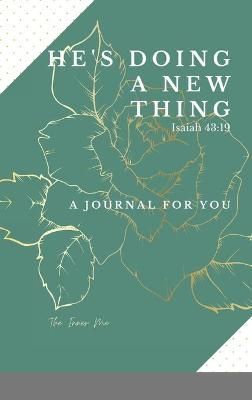 He's doing a new thing By Shettlewood 9781716595165 (Hardback)