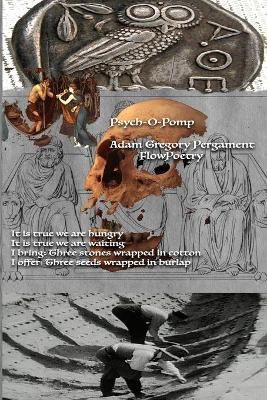 Psych-O-Pomp By Flowpoetry 9781716636325 (Paperback)
