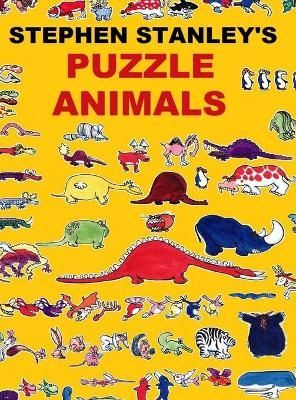 Stephen Stanley's Puzzle Animals By Stanley, Stephen 9781716646805