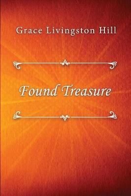 Found Treasure By Hill 9781716652370 (Paperback)