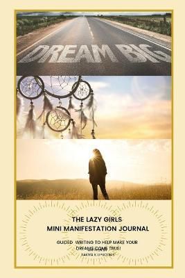 Lazy Girls Mini Manifestation Journal By Lipscomb 9781716656712