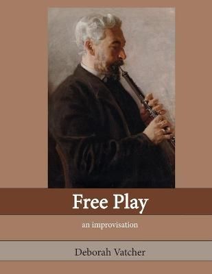 Free Play By Vatcher 9781716671142 (Paperback)