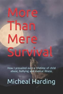 More Than Mere Survival By Harding 9781716689413 (Paperback)