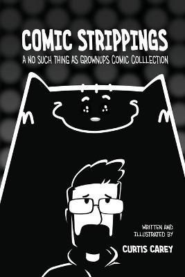 Comic Strippings By Carey 9781716691973 (Paperback)