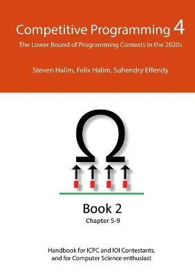 Competitive Programming 4 - Book 2 By Halim 9781716745515 (Paperback)