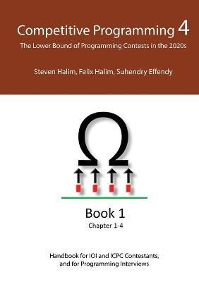 Competitive Programming 4 - Book 1 By Halim 9781716745522 (Paperback)