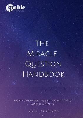 Miracle Question Handbook By Pinnock 9781716825187 (Paperback)