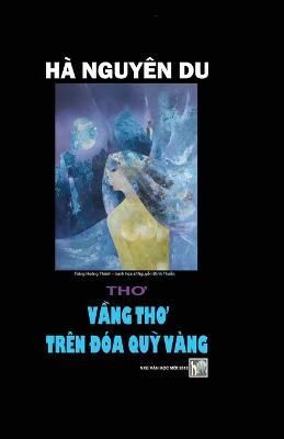 Vang Tho Tren DOA Quy Vang By Du 9781716868399 (Paperback)
