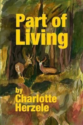 Part of Living By Herzele 9781716891410 (Paperback)