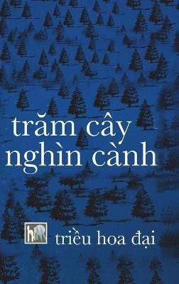 Tram Cay Nghin Canh By Nguyen Du 9781716914539 (Hardback)