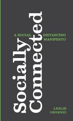 Socially Connected By Osornio 9781716941931 (Paperback)