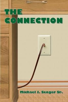Connection By Senger 9781716949753 (Paperback)
