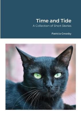 Time and Tide By Greasby 9781716973864 (Paperback)