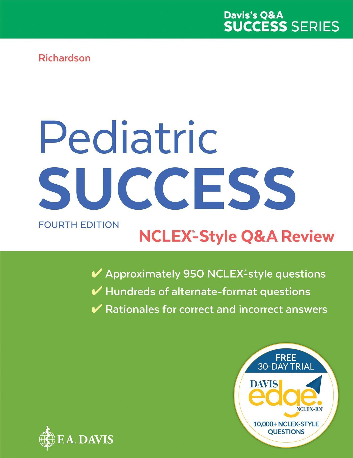 Pediatric Success By Beth Richardson 9781719644495 (Paperback)