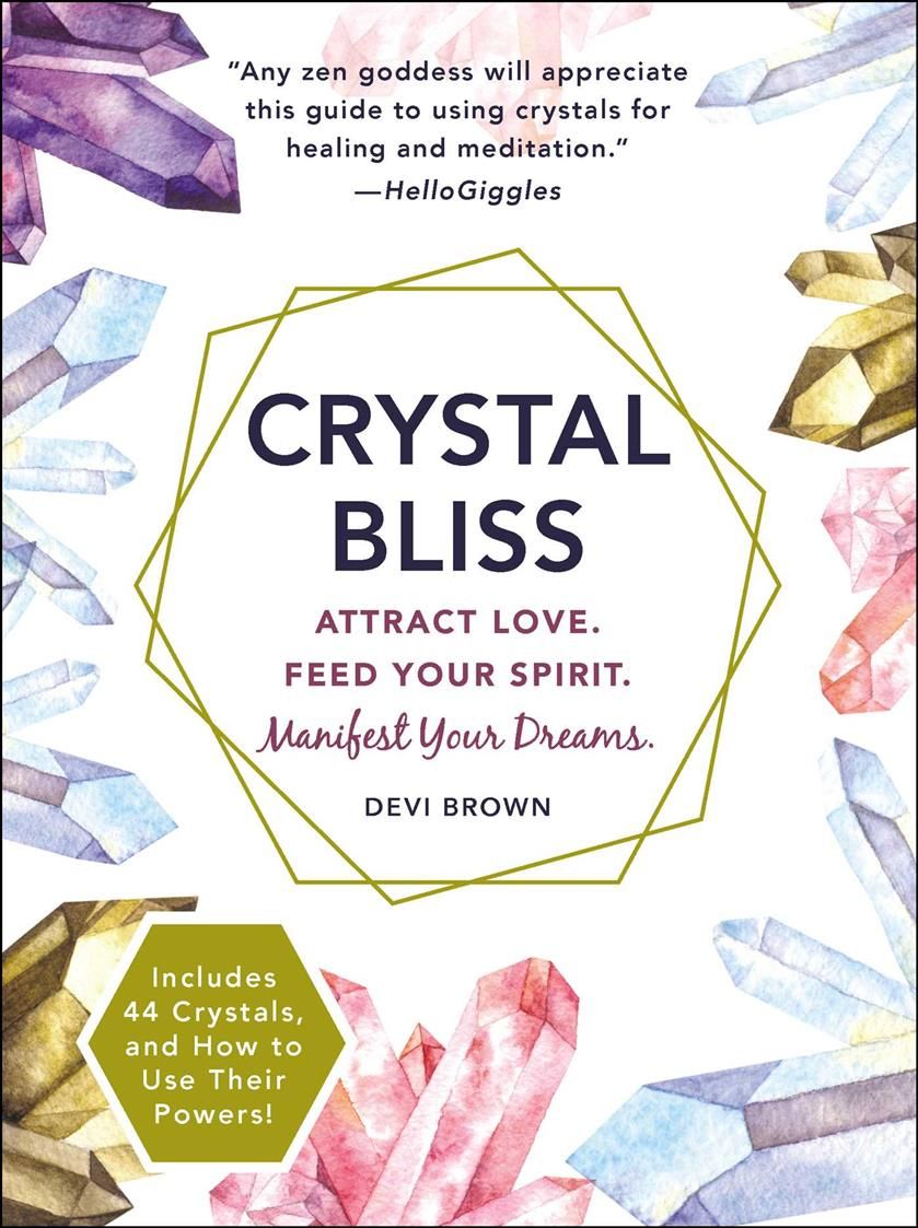 Crystal Bliss By Devi Brown 9781721400140 (Paperback)