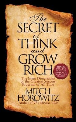 Secret of Think and Grow Rich By Mitch Horowitz 9781722502232