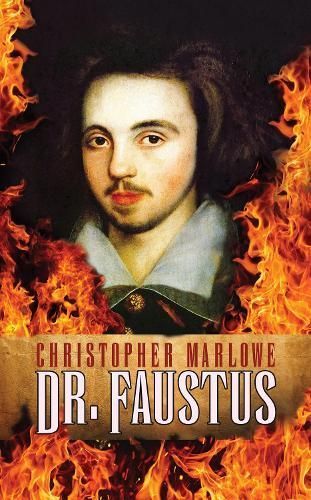 Dr. Faustus By Christopher Marlowe 9781722503819 (Paperback)