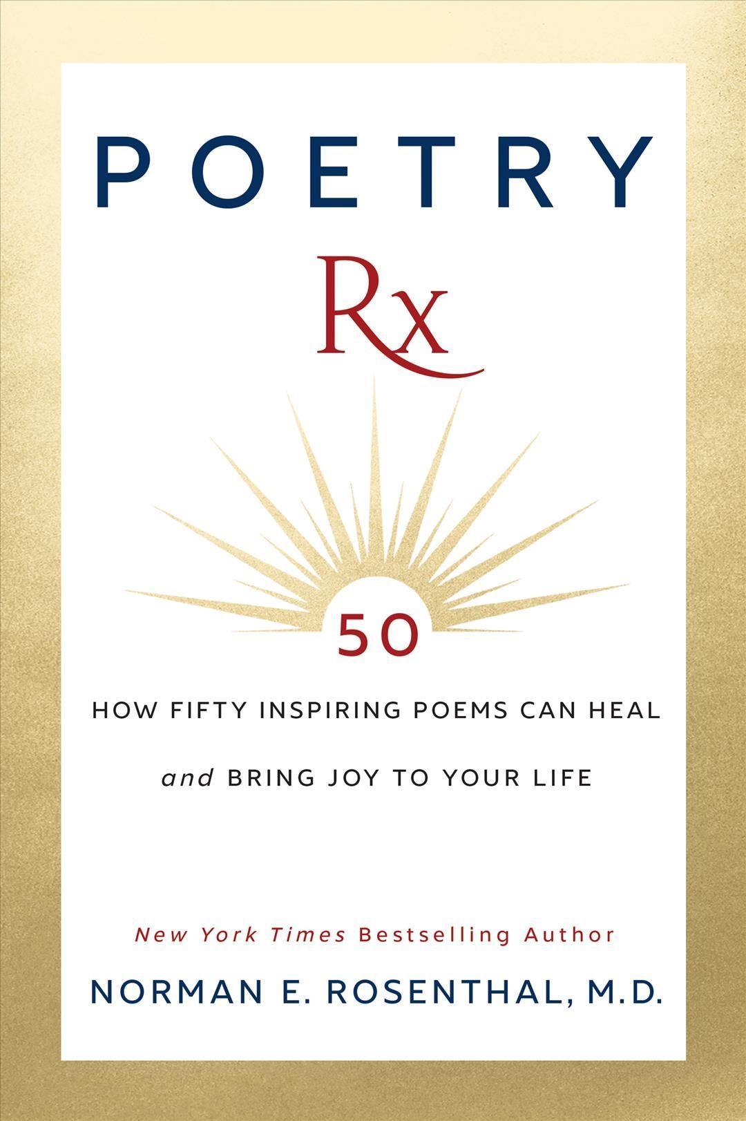 Poetry Rx By Norman E. Rosenthal (compiler) 9781722505066 (Hardback)