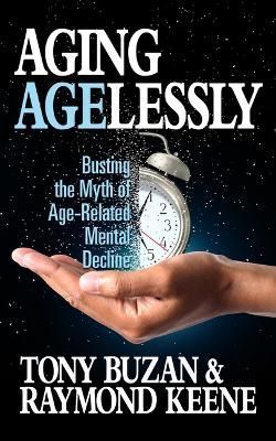 Aging Agelessly By Tony Buzan 9781722506384 (Paperback)