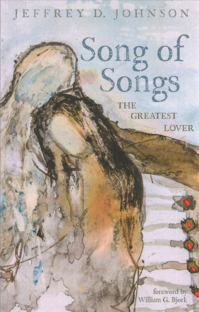 Song of Songs By Johnson 9781725277632 (Paperback)