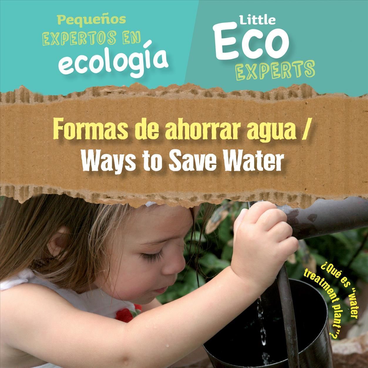 Formas de Ahorrar Agua / Ways to Save Water By Sol90 Editors