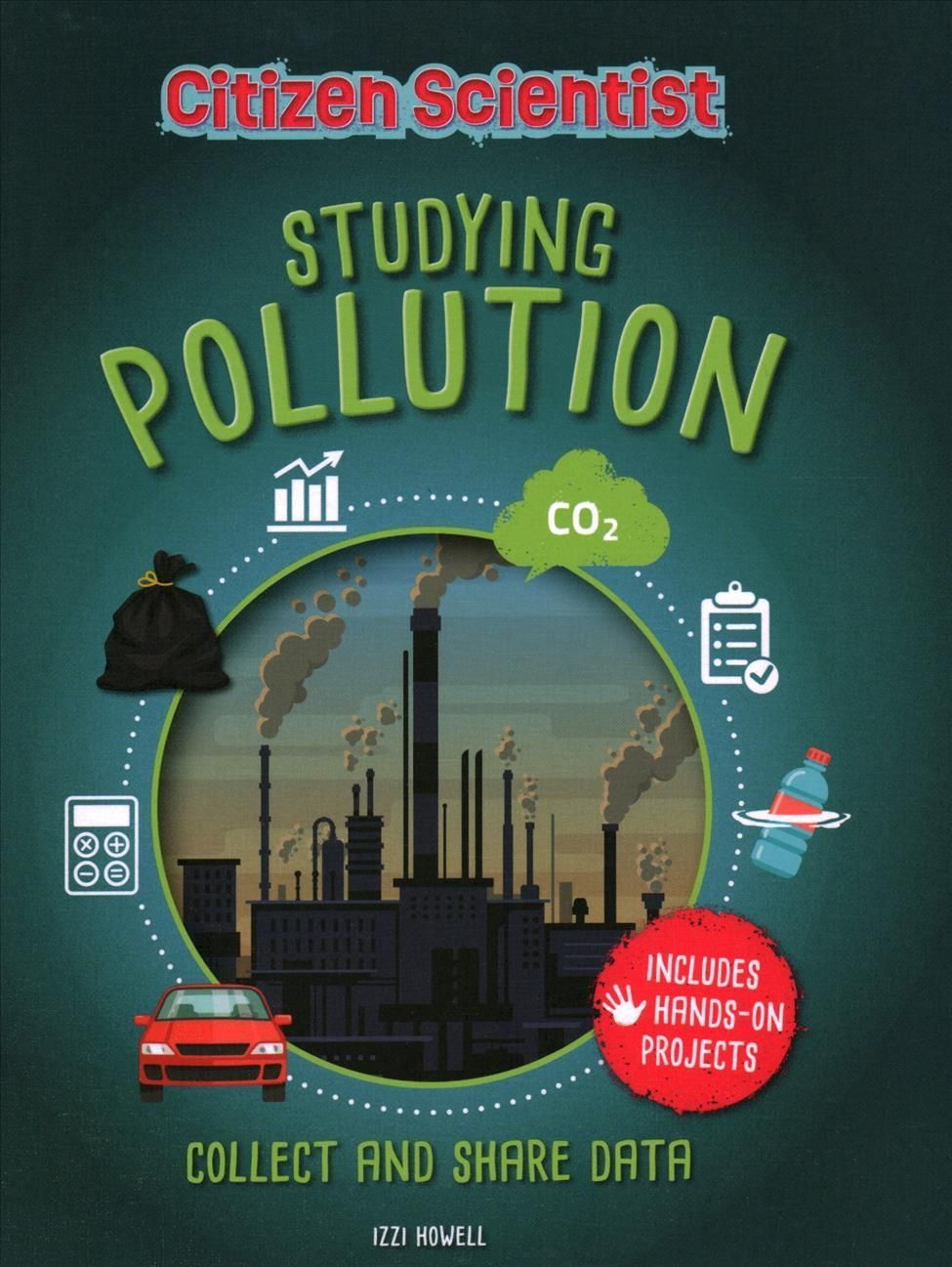 Studying Pollution By Howell 9781725338395 (Hardback)