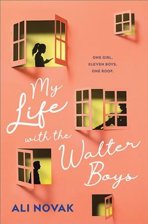 My Life With the Walter Boys By Ali Novak 9781728205472 (Paperback)