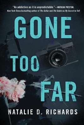 Gone Too Far By Natalie D. Richards 9781728209920 (Paperback)