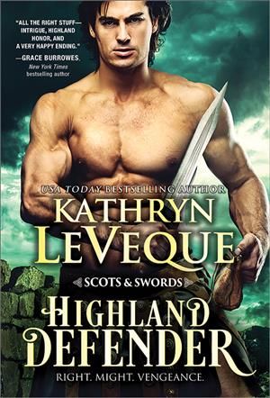 Highland Defender By Kathryn Le Veque 9781728210131 (Paperback)