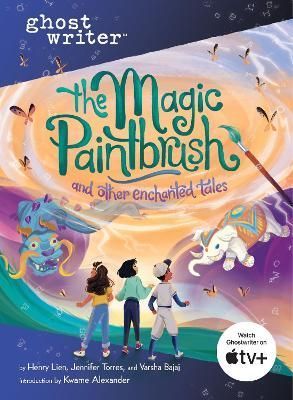The Magic Paintbrush and Other Enchanted Tales By Henry Lien
