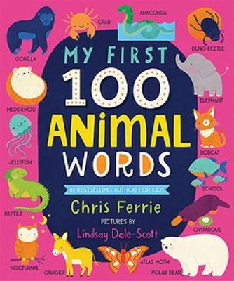 My First 100 Animal Words 9781728228617 (Board book)