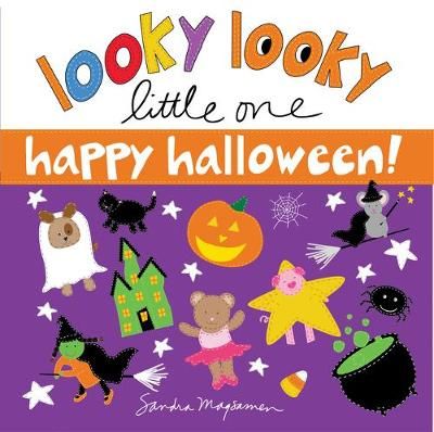 Looky Looky Little One Happy Halloween By Sandra Magsamen (Board book)