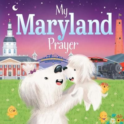 My Maryland Prayer 9781728244563 (Board book)