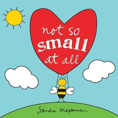 Not So Small at All By Sandra Magsamen 9781728250120 (Paperback)